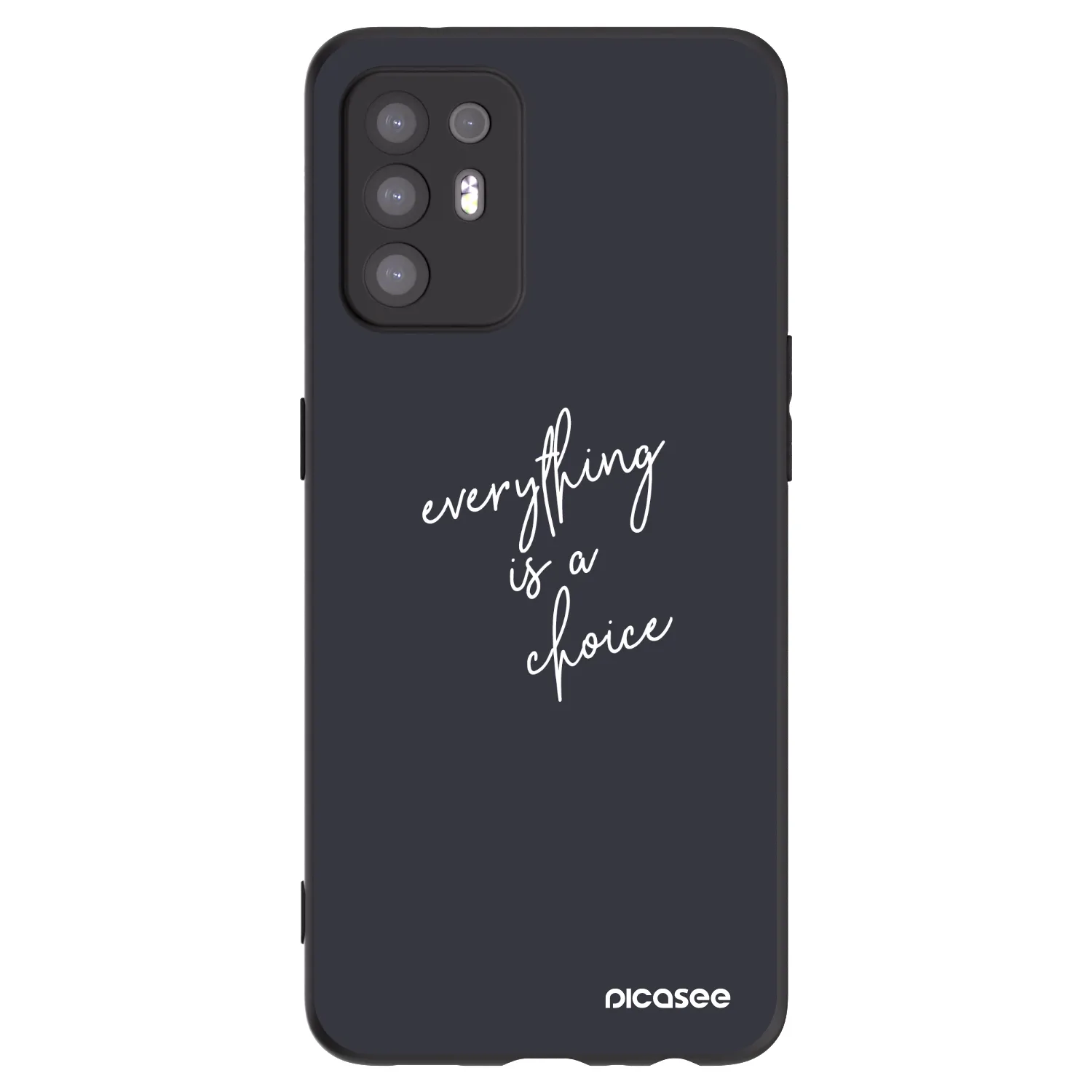 Picasee Μαύρη θήκη σιλικόνης για OPPO A94 5G - Everything is a choice