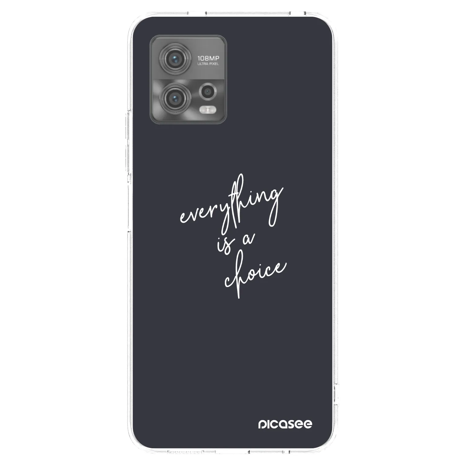 Picasee διαφανής θήκη σιλικόνης Motorola Moto G72 - Everything is a choice