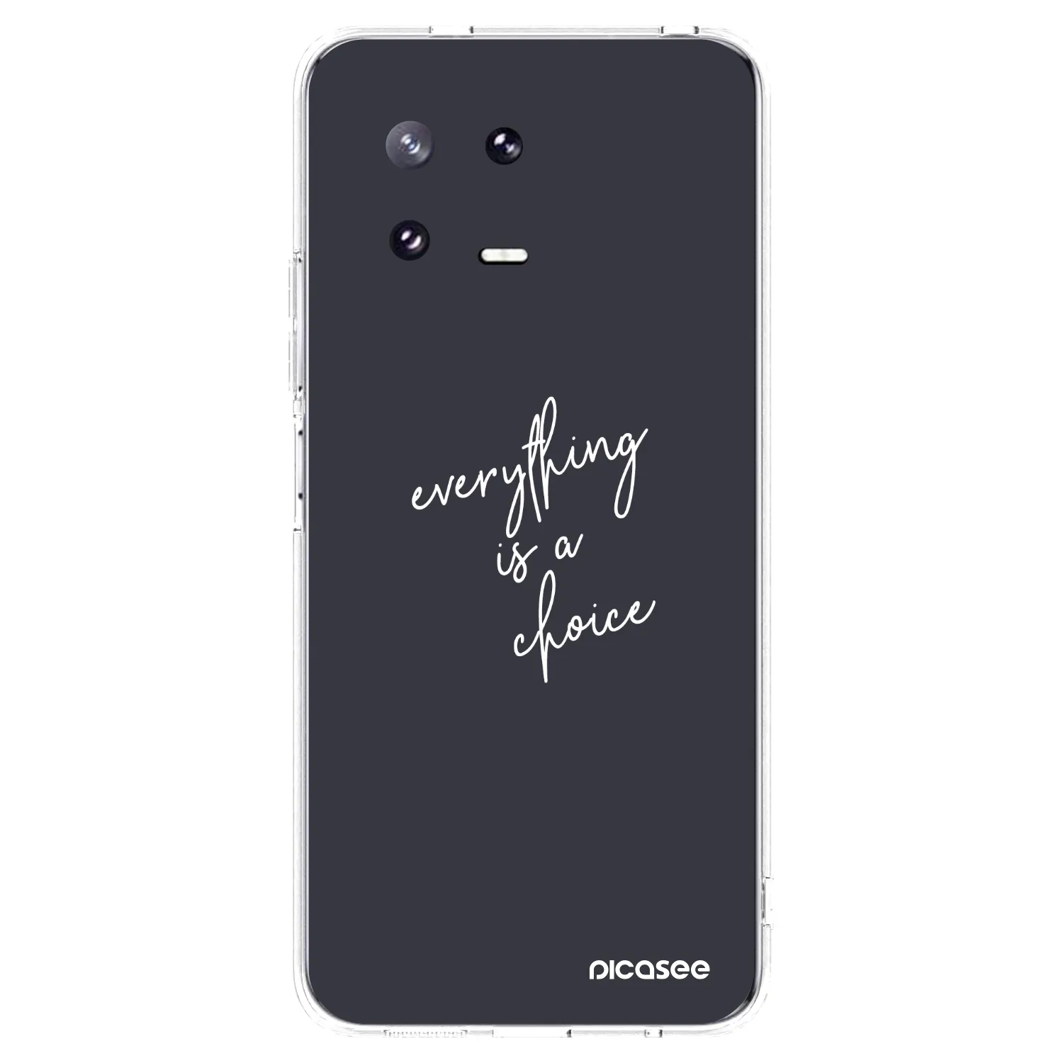 Picasee διαφανής θήκη σιλικόνης Xiaomi 13 Pro - Everything is a choice