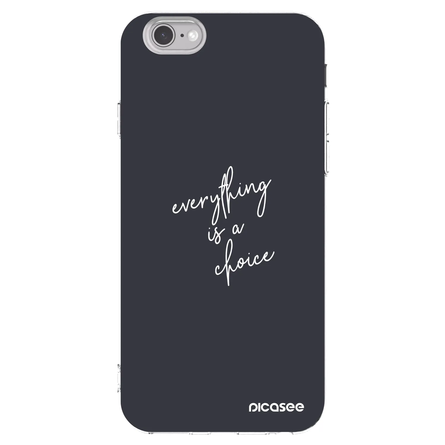 Picasee διαφανής θήκη σιλικόνης Apple iPhone 6/6S - Everything is a choice