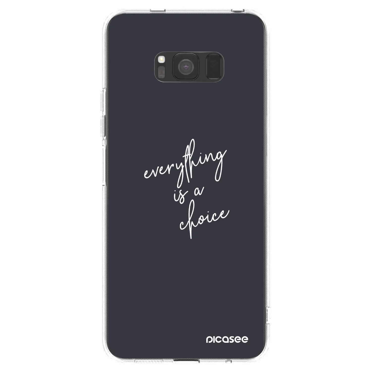 Picasee διαφανής θήκη σιλικόνης Samsung Galaxy S8 G950F - Everything is a choice