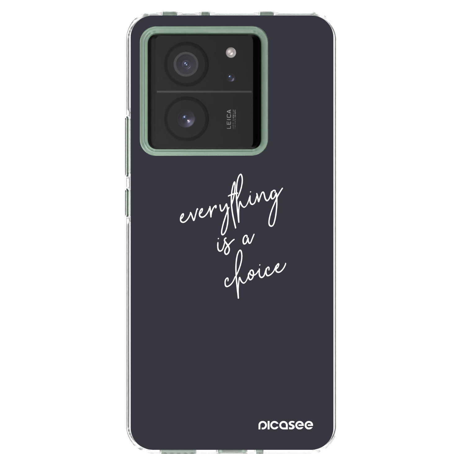 Picasee διαφανής θήκη σιλικόνης Xiaomi 13T - Everything is a choice