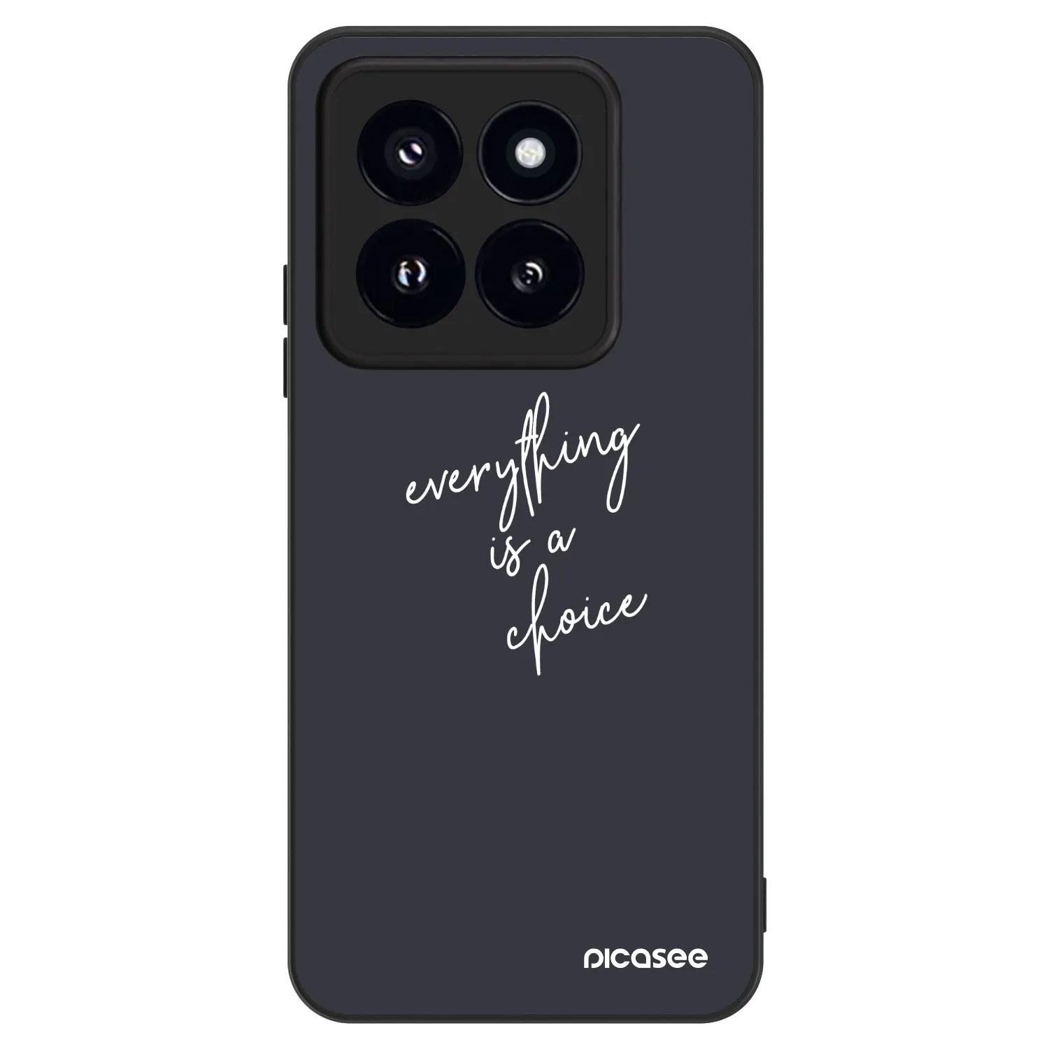 Picasee ULTIMATE CASE για Xiaomi 14 Pro - Everything is a choice