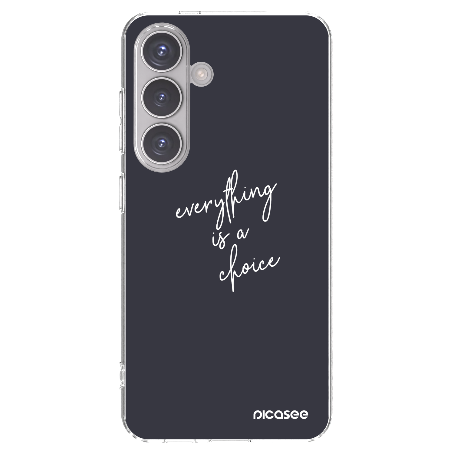 Picasee διαφανής θήκη σιλικόνης Samsung Galaxy S24 S921B 5G - Everything is a choice