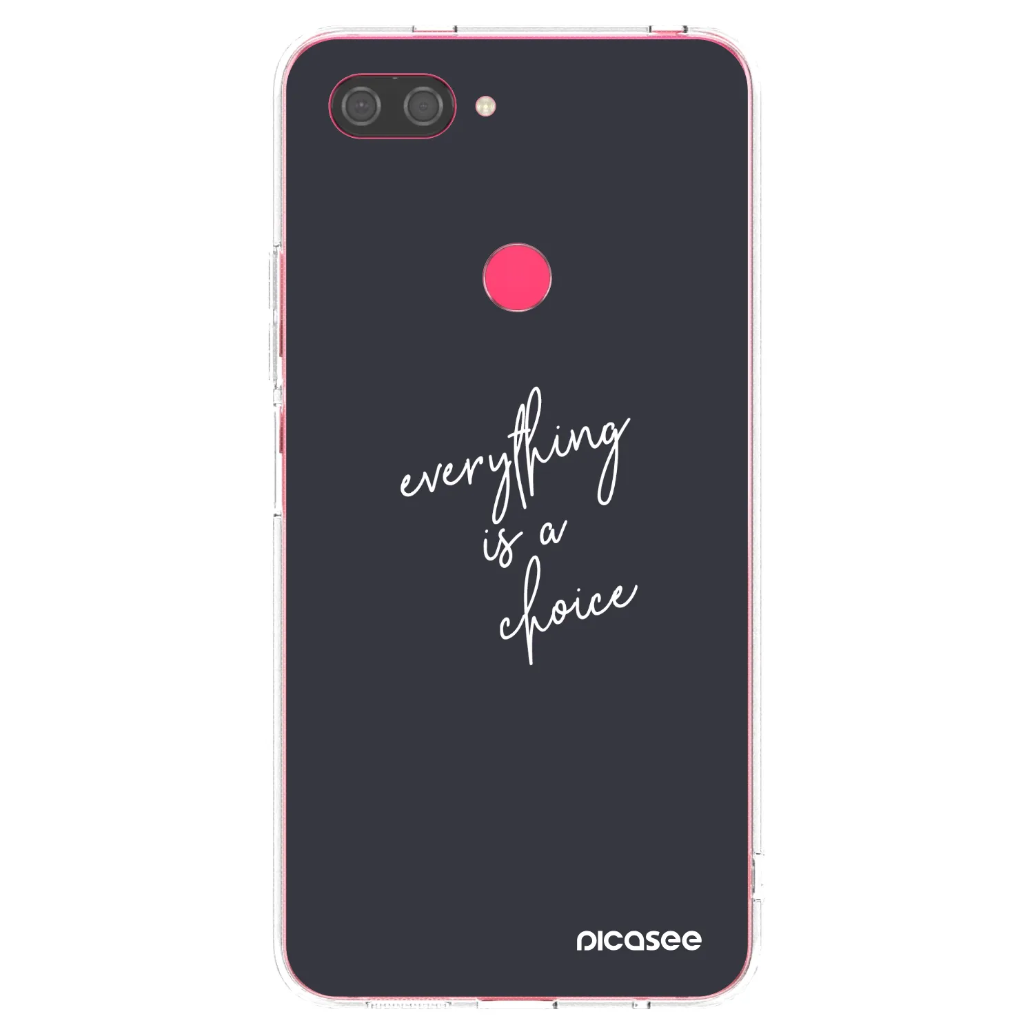 Picasee διαφανής θήκη σιλικόνης Xiaomi Mi 8 Lite - Everything is a choice