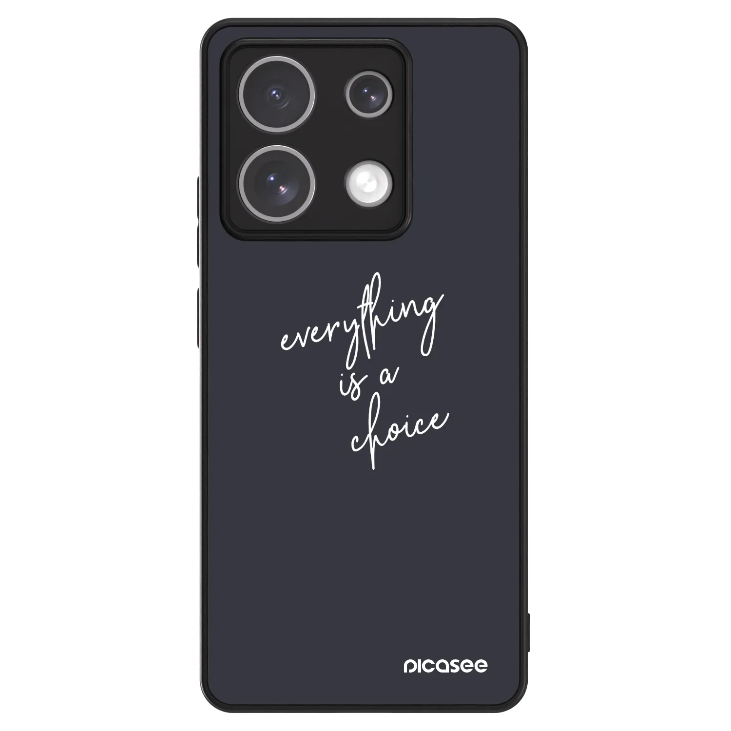 Picasee ULTIMATE CASE για Xiaomi Redmi Note 13 Pro 5G - Everything is a choice