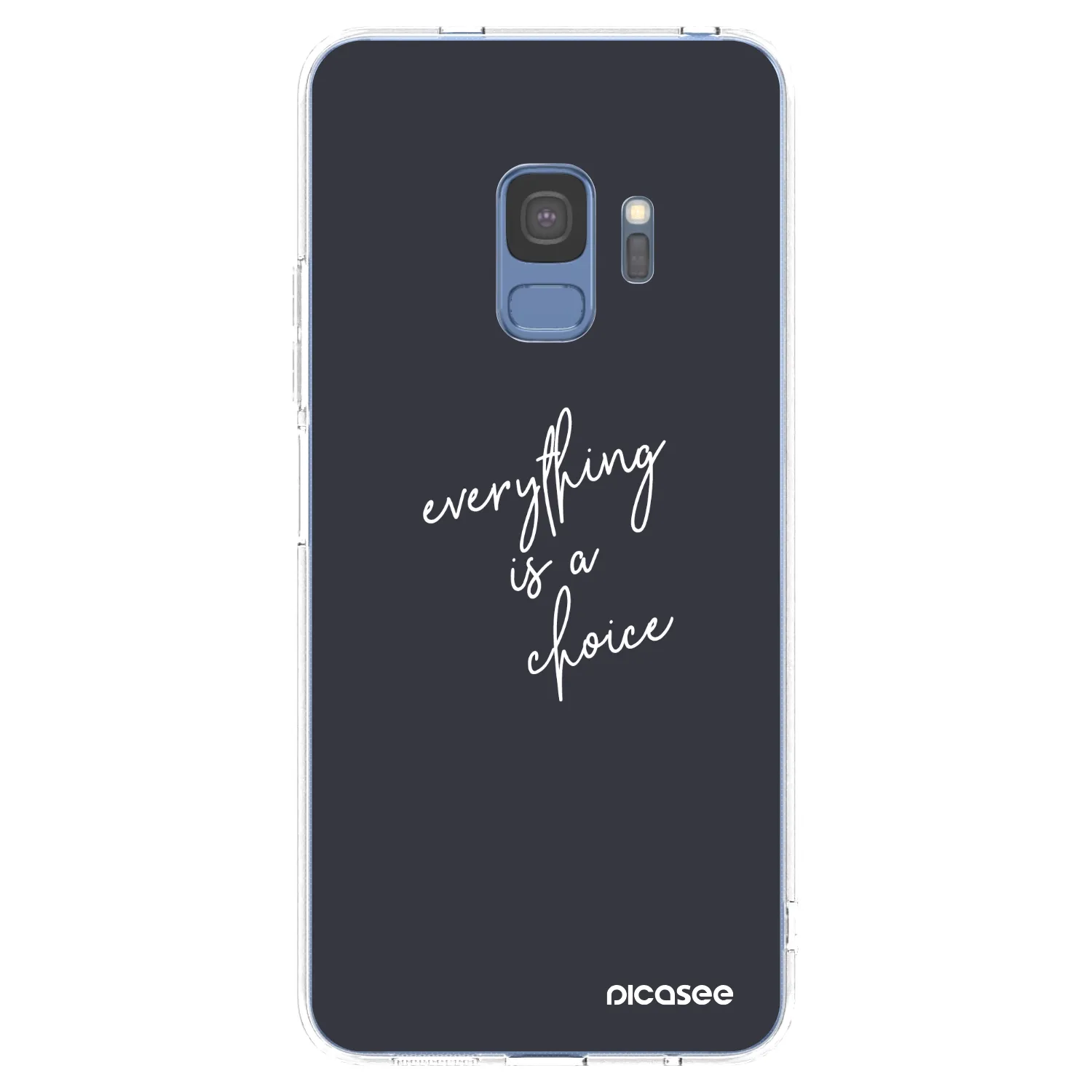 Picasee διαφανής θήκη σιλικόνης Samsung Galaxy S9 G960F - Everything is a choice