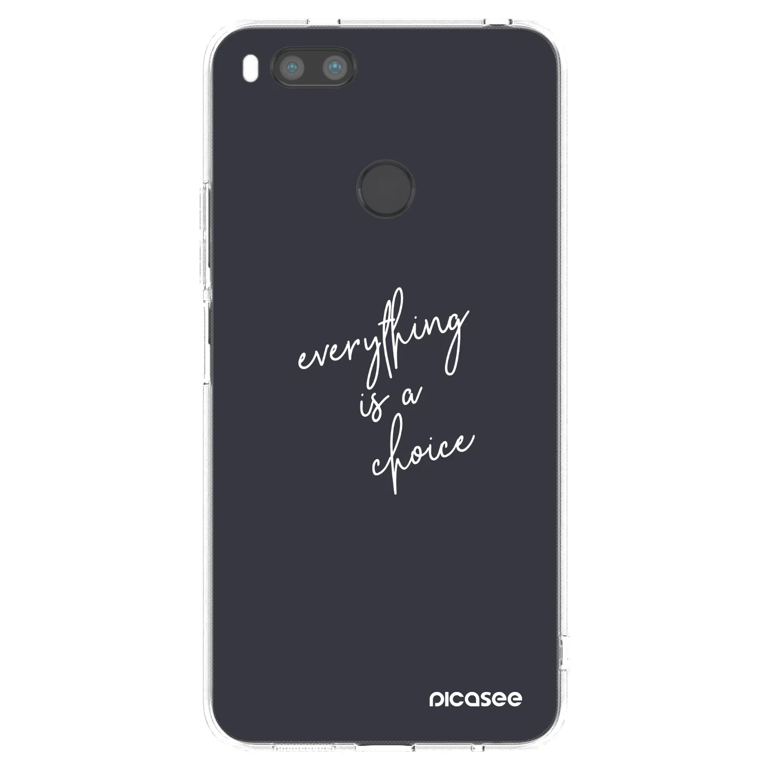 Picasee διαφανής θήκη σιλικόνης Xiaomi Mi A1 Global - Everything is a choice