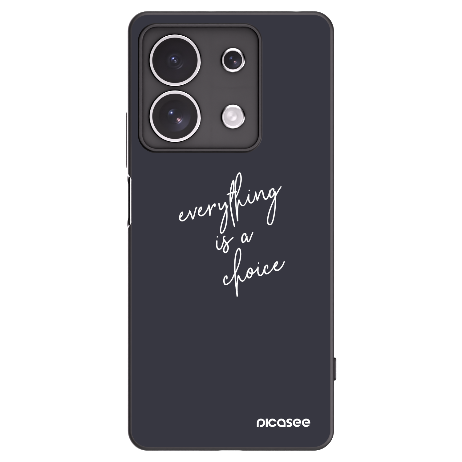 Picasee Μαύρη θήκη σιλικόνης για Xiaomi Redmi Note 13 4G - Everything is a choice