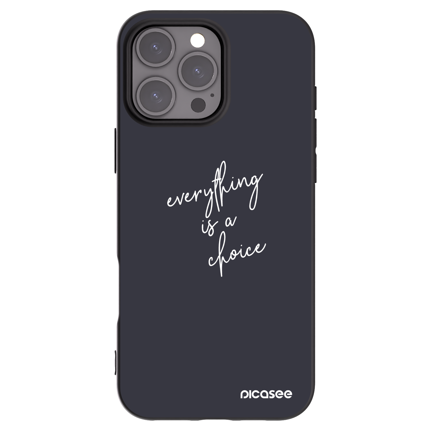 Picasee Μαύρη θήκη σιλικόνης για Apple iPhone 16 Pro Max - Everything is a choice