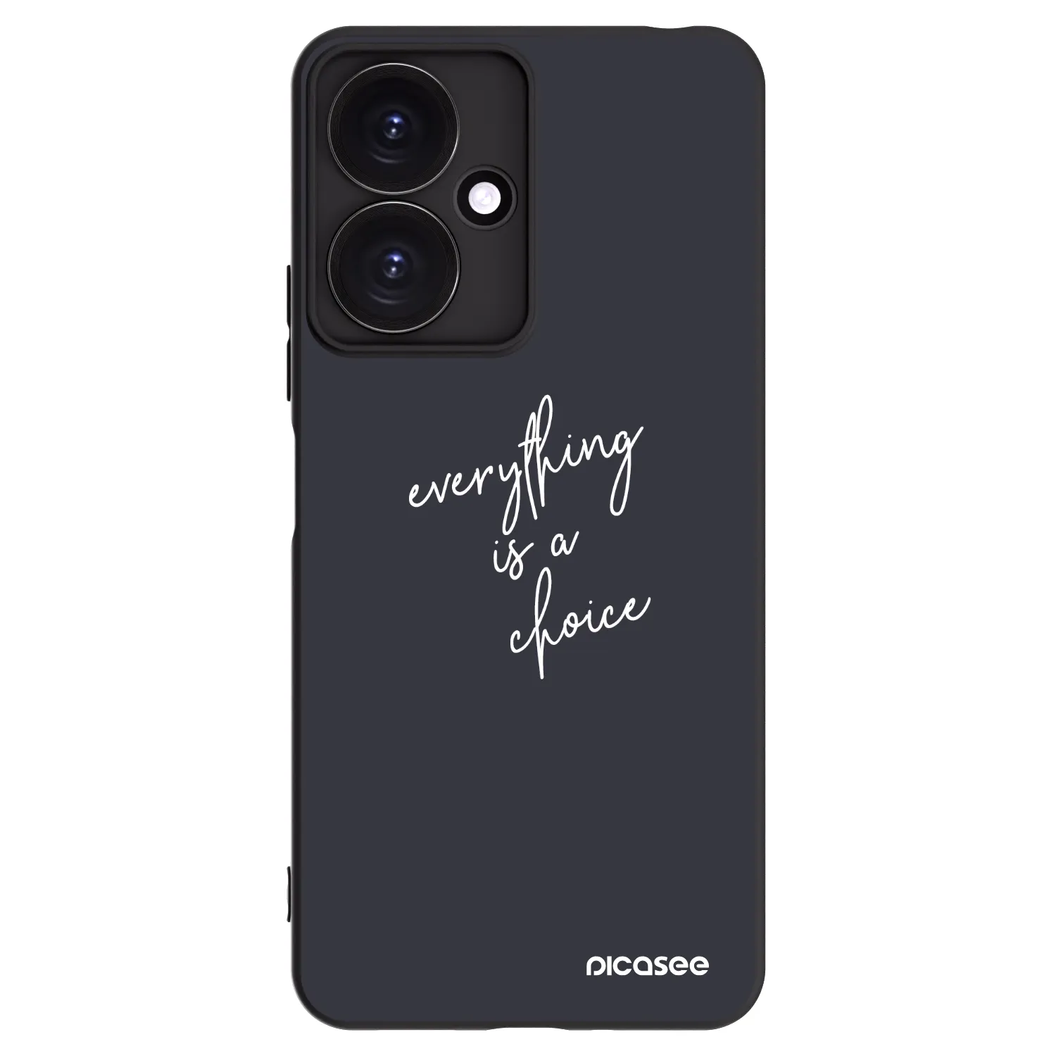 Picasee Μαύρη θήκη σιλικόνης για Xiaomi Redmi 13C 5G - Everything is a choice