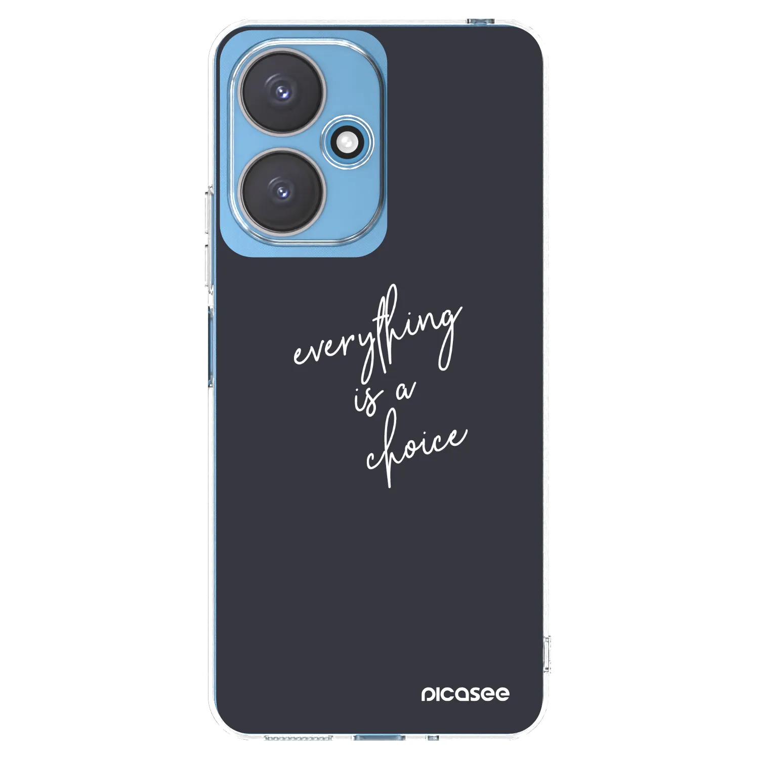 Picasee διαφανής θήκη σιλικόνης Xiaomi Redmi 13C 5G - Everything is a choice