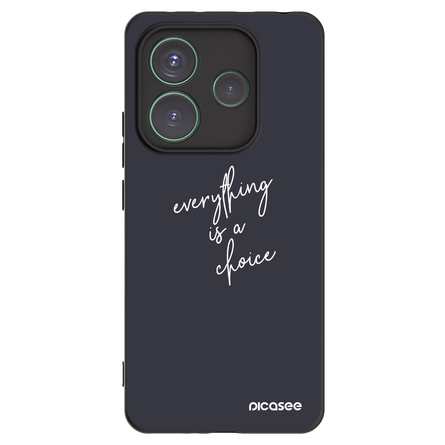 Picasee Μαύρη θήκη σιλικόνης για Xiaomi Redmi Note 14 5G - Everything is a choice