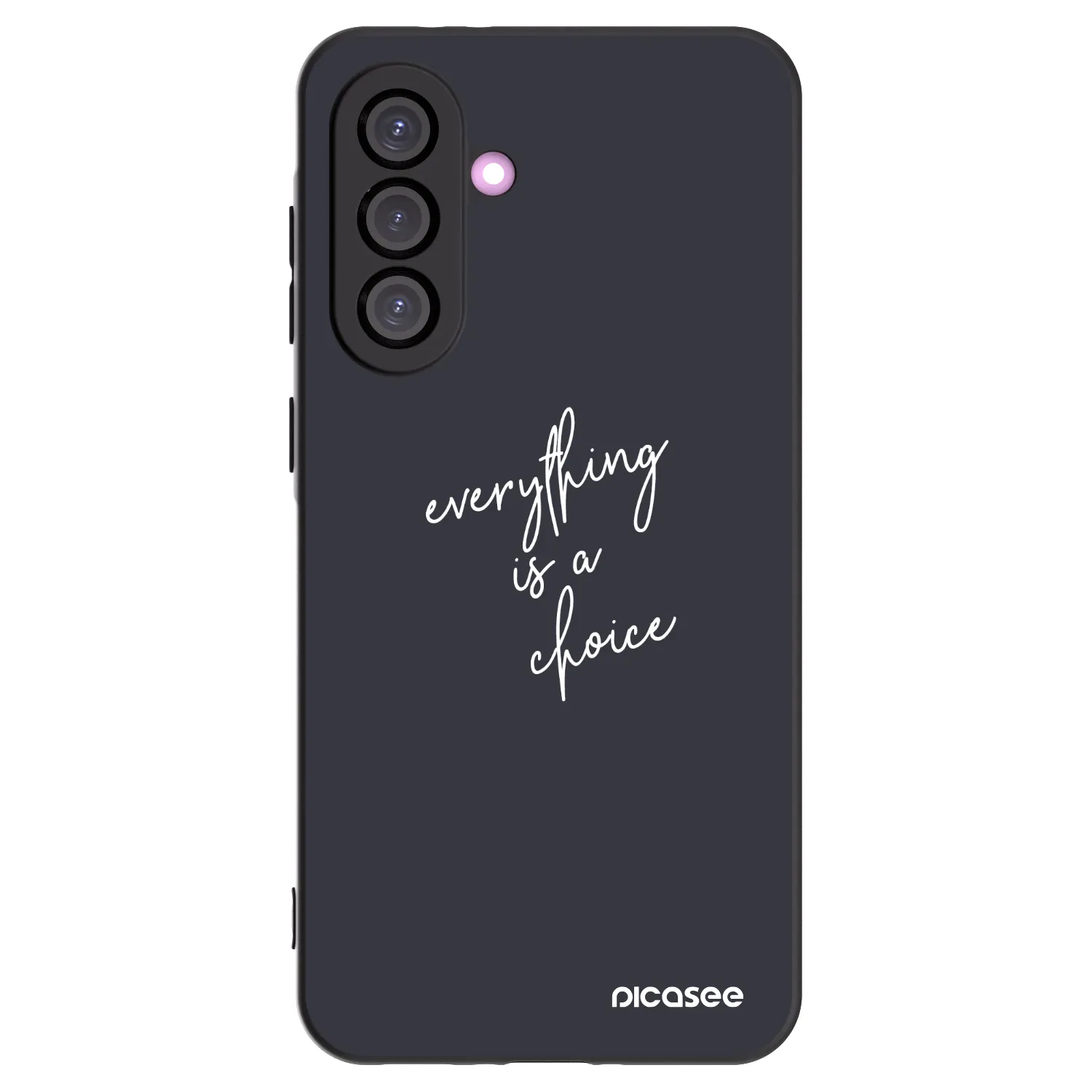Picasee Μαύρη θήκη σιλικόνης για Samsung Galaxy A56 5G A566B - Everything is a choice