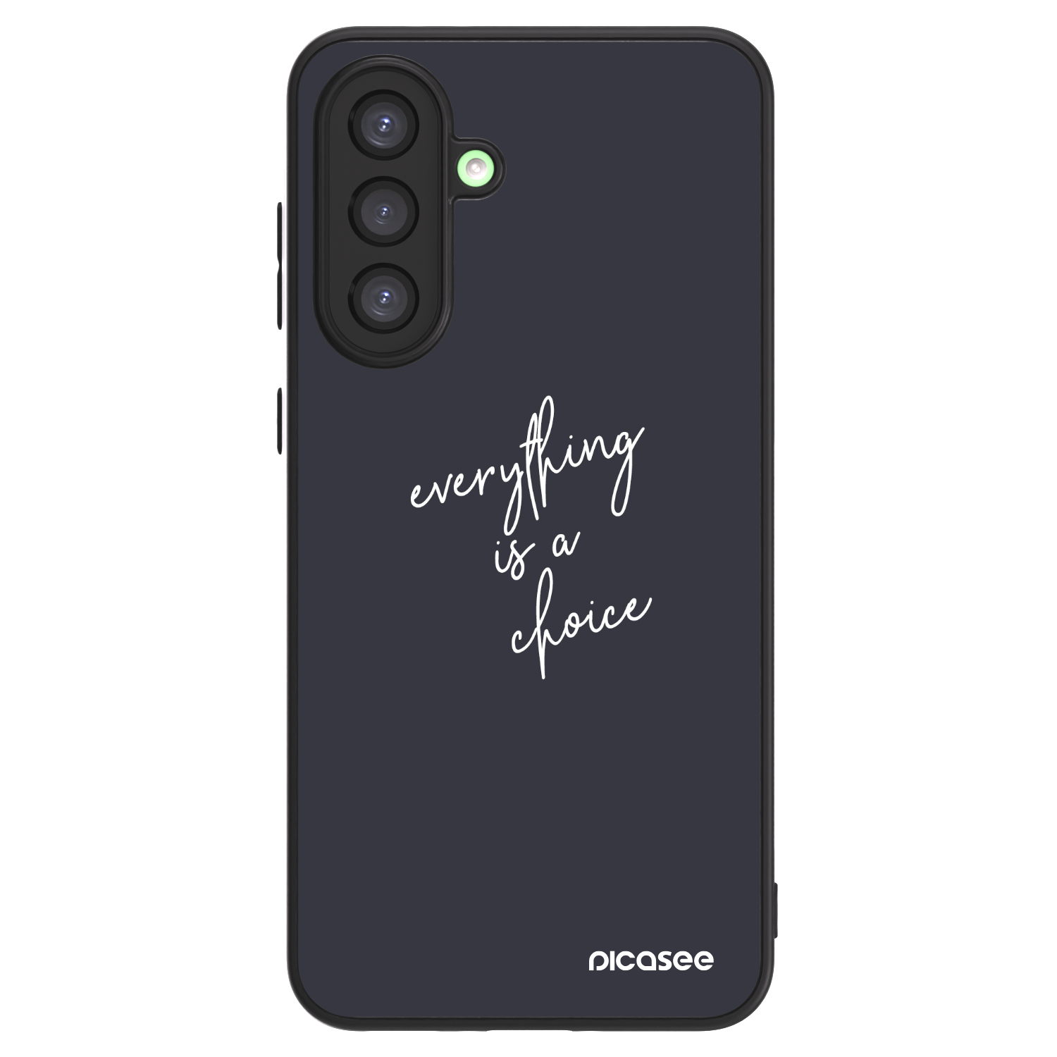 Picasee ULTIMATE CASE για Samsung Galaxy A26 5G A266B - Everything is a choice