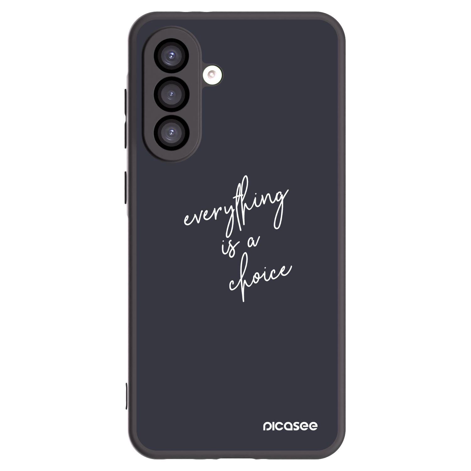 Picasee Μαύρη θήκη σιλικόνης για Samsung Galaxy A26 5G A266B - Everything is a choice