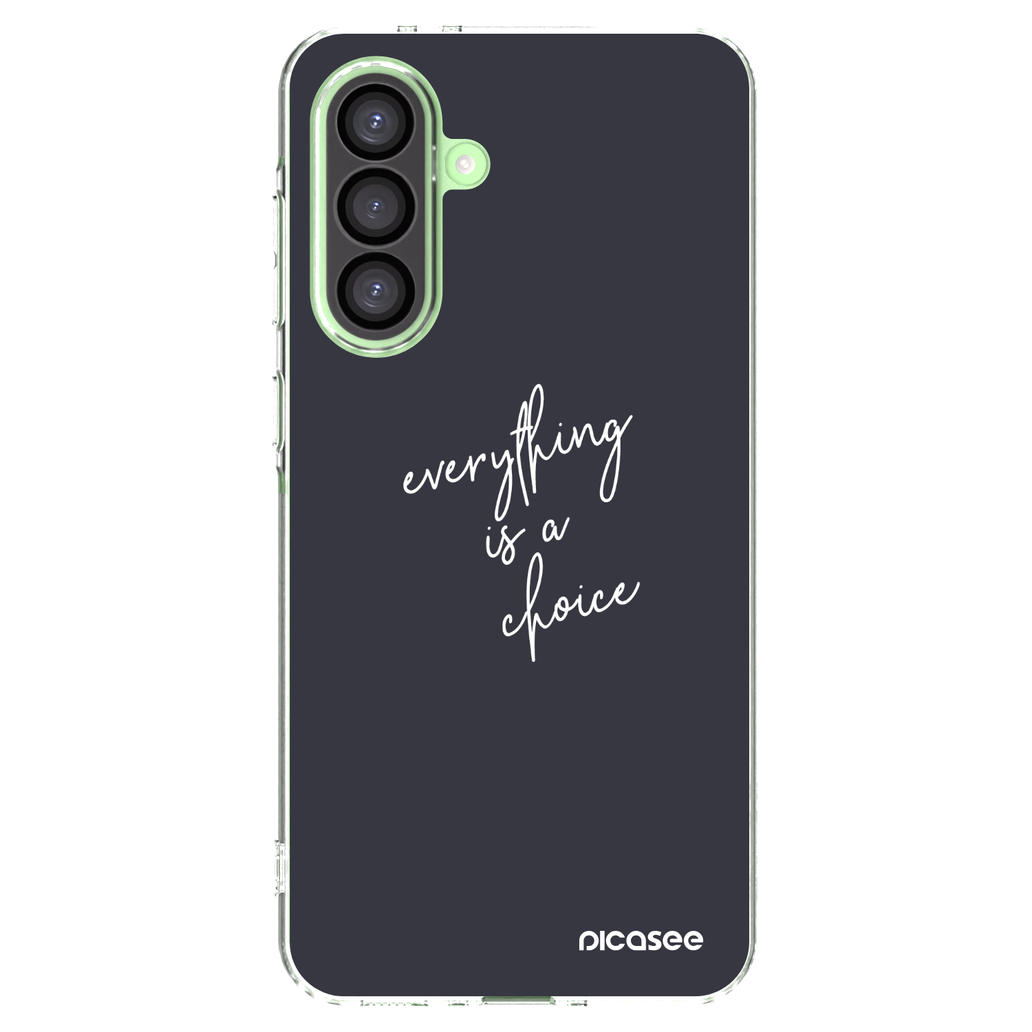 Picasee διαφανής θήκη σιλικόνης Samsung Galaxy A26 5G A266B - Everything is a choice