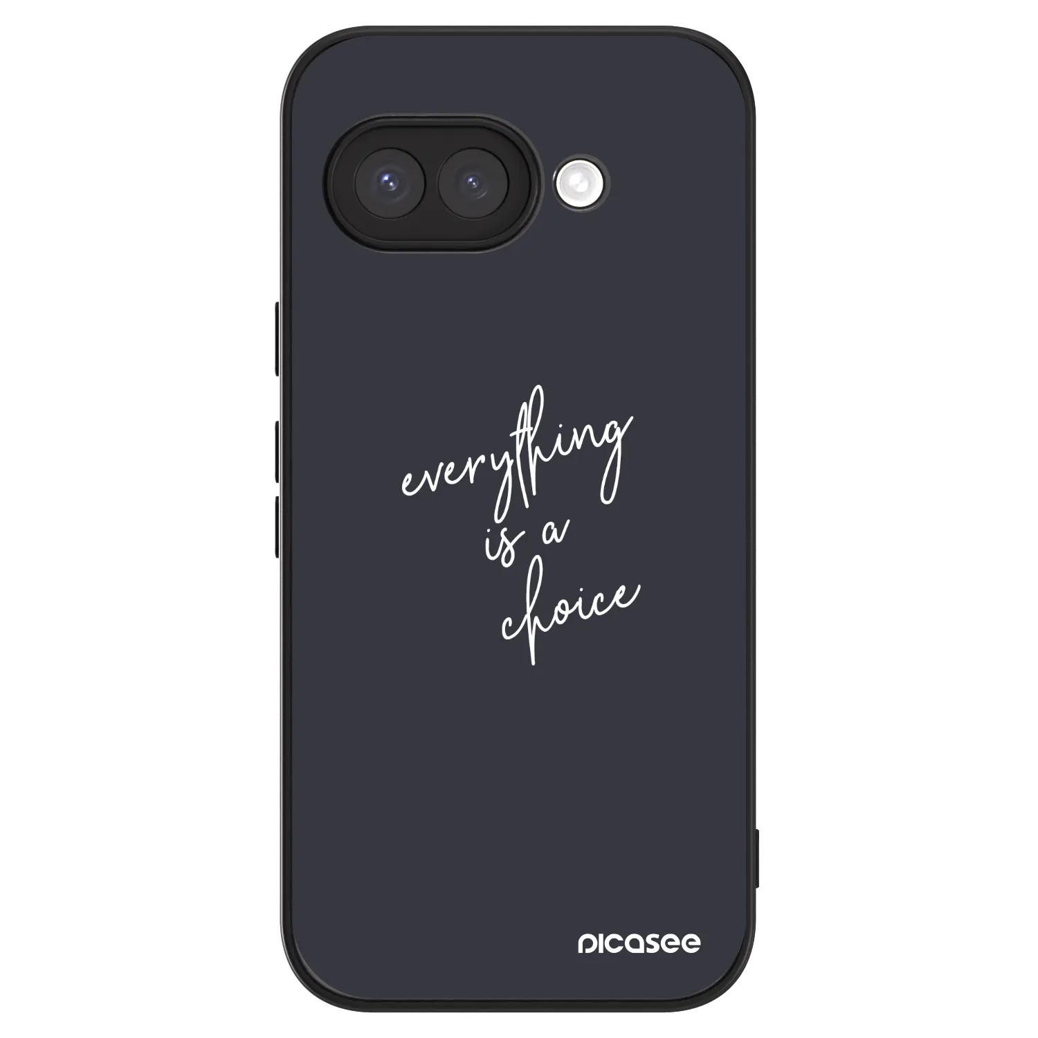 Picasee ULTIMATE CASE για Google Pixel 9a - Everything is a choice