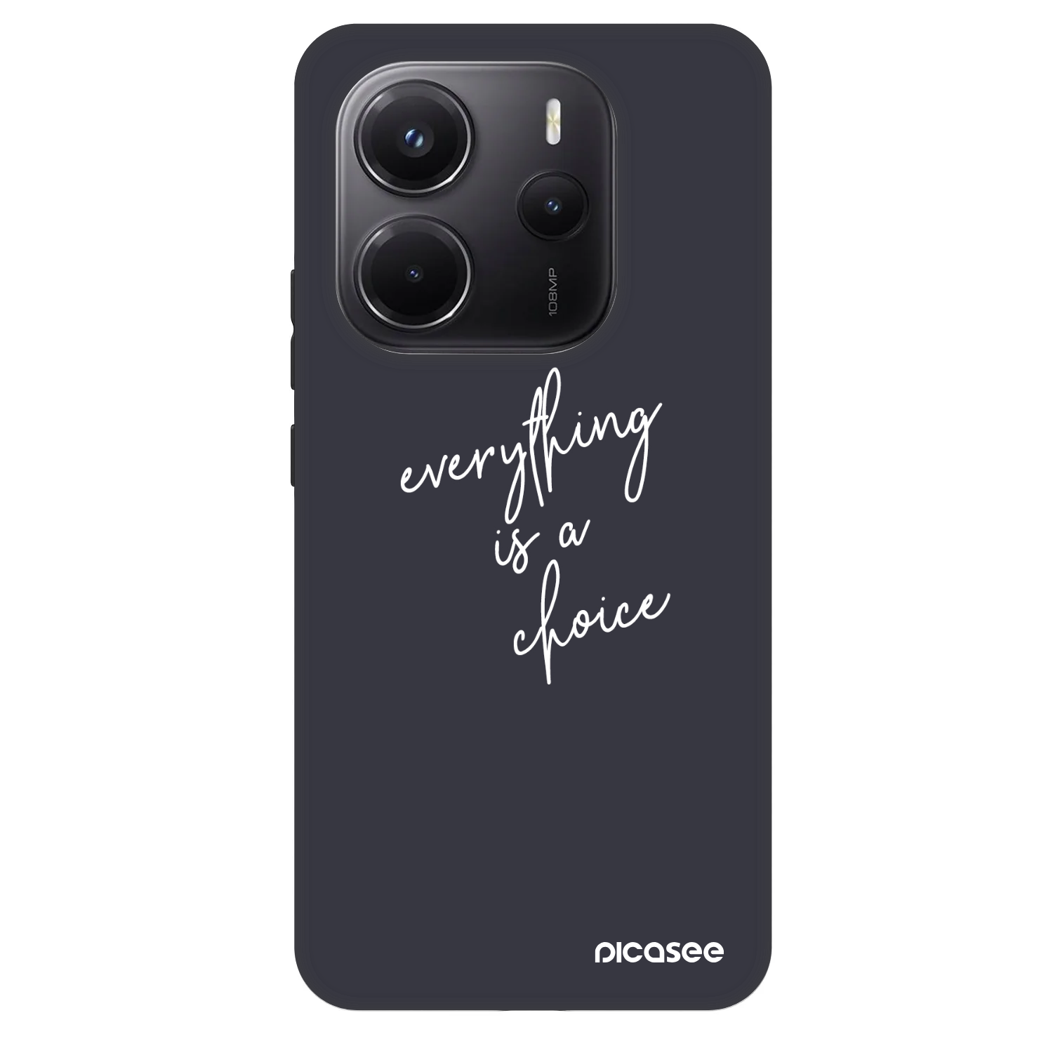 Picasee Fashion Case για Xiaomi Redmi Note 14 5G - Everything is a choice