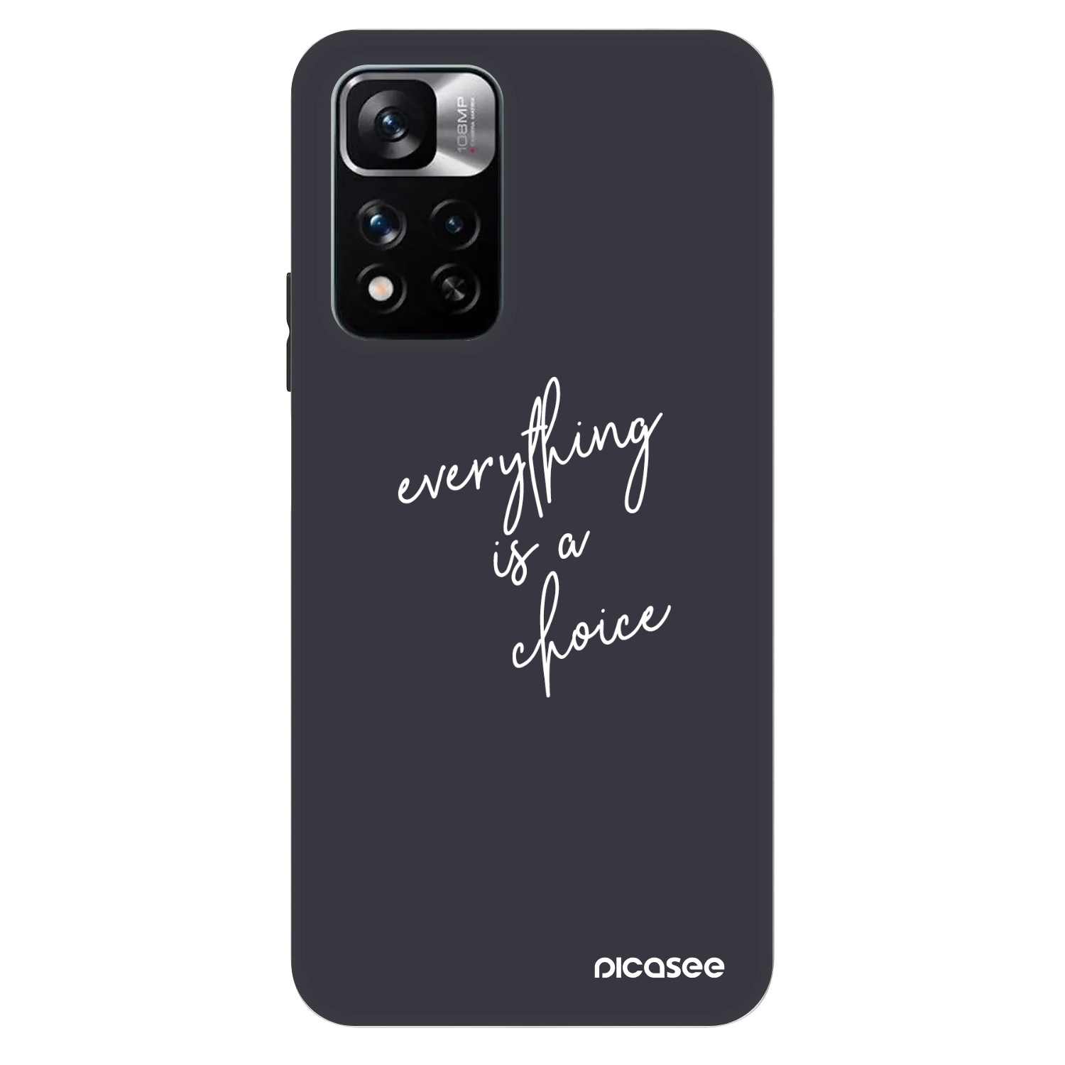 Picasee Fashion Case για Xiaomi Redmi Note 11 Pro 5G - Everything is a choice