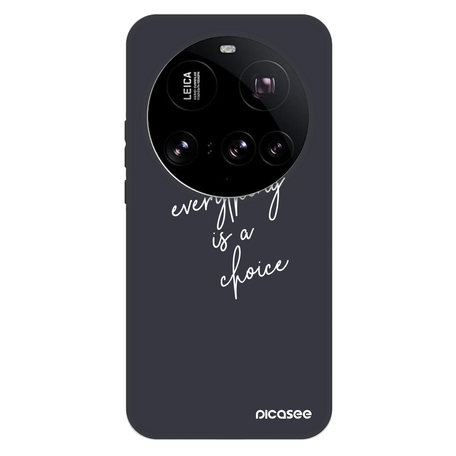 Picasee Fashion Case για Xiaomi 15 Ultra - Everything is a choice