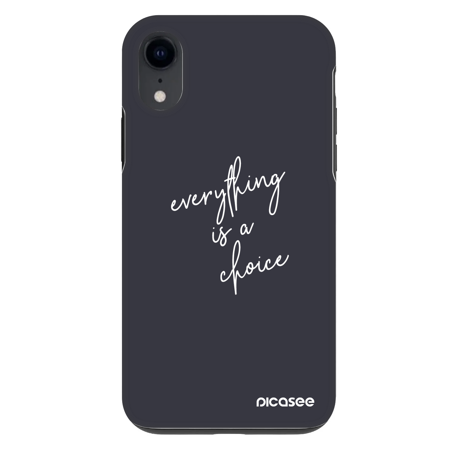 Picasee Fashion Case για Apple iPhone XR - Everything is a choice