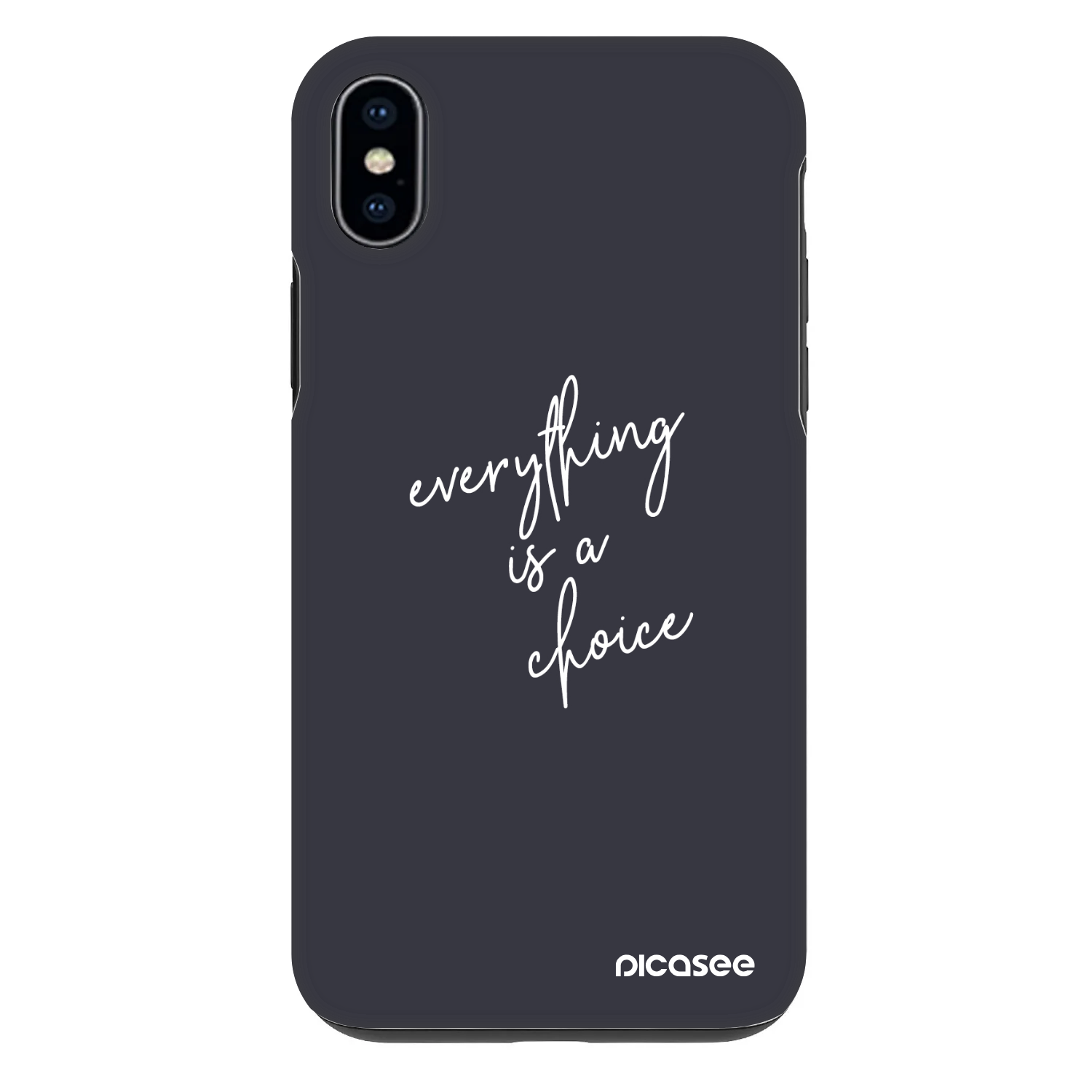 Picasee Fashion Case για Apple iPhone XS Max - Everything is a choice
