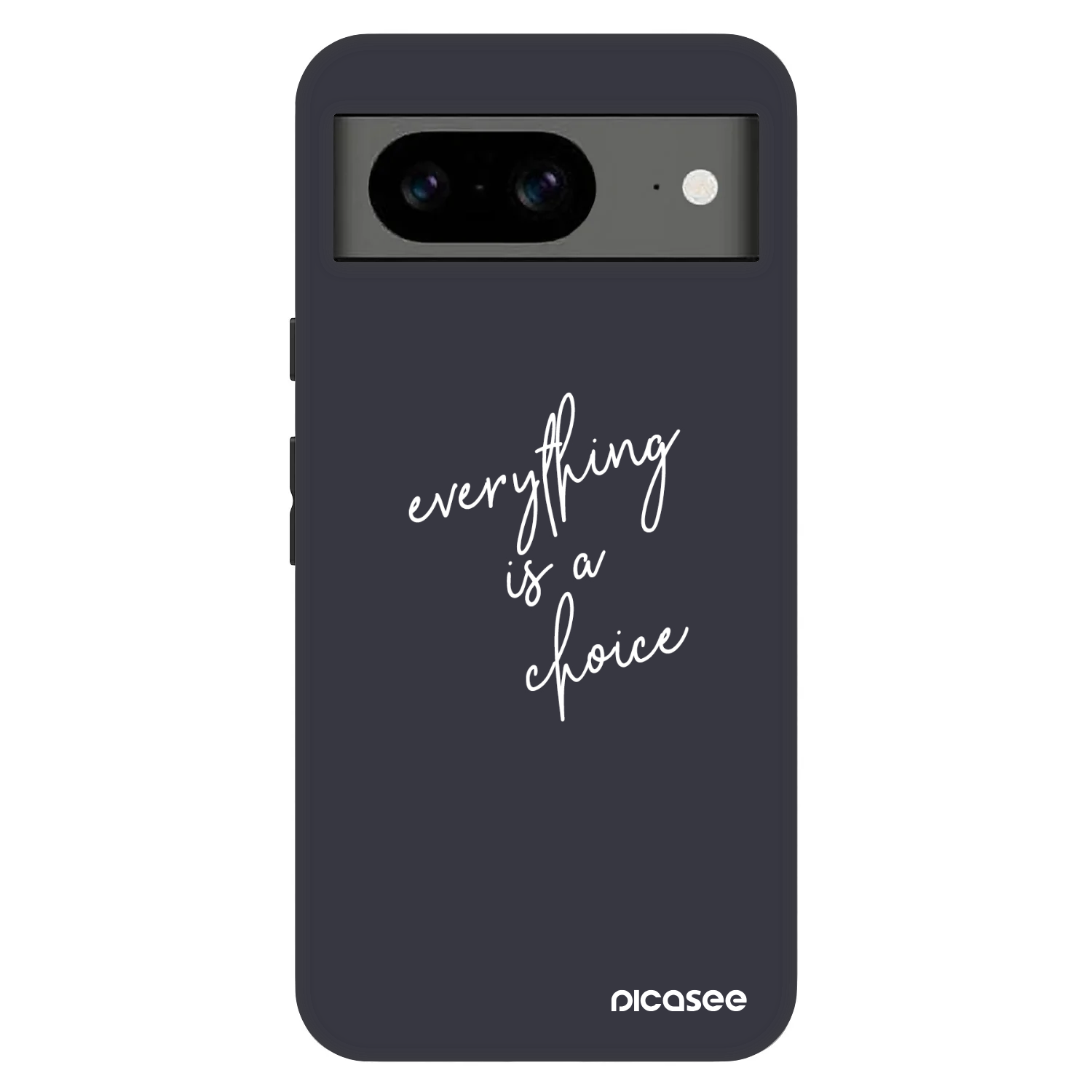 Picasee Fashion Case για Google Pixel 8 Pro - Everything is a choice