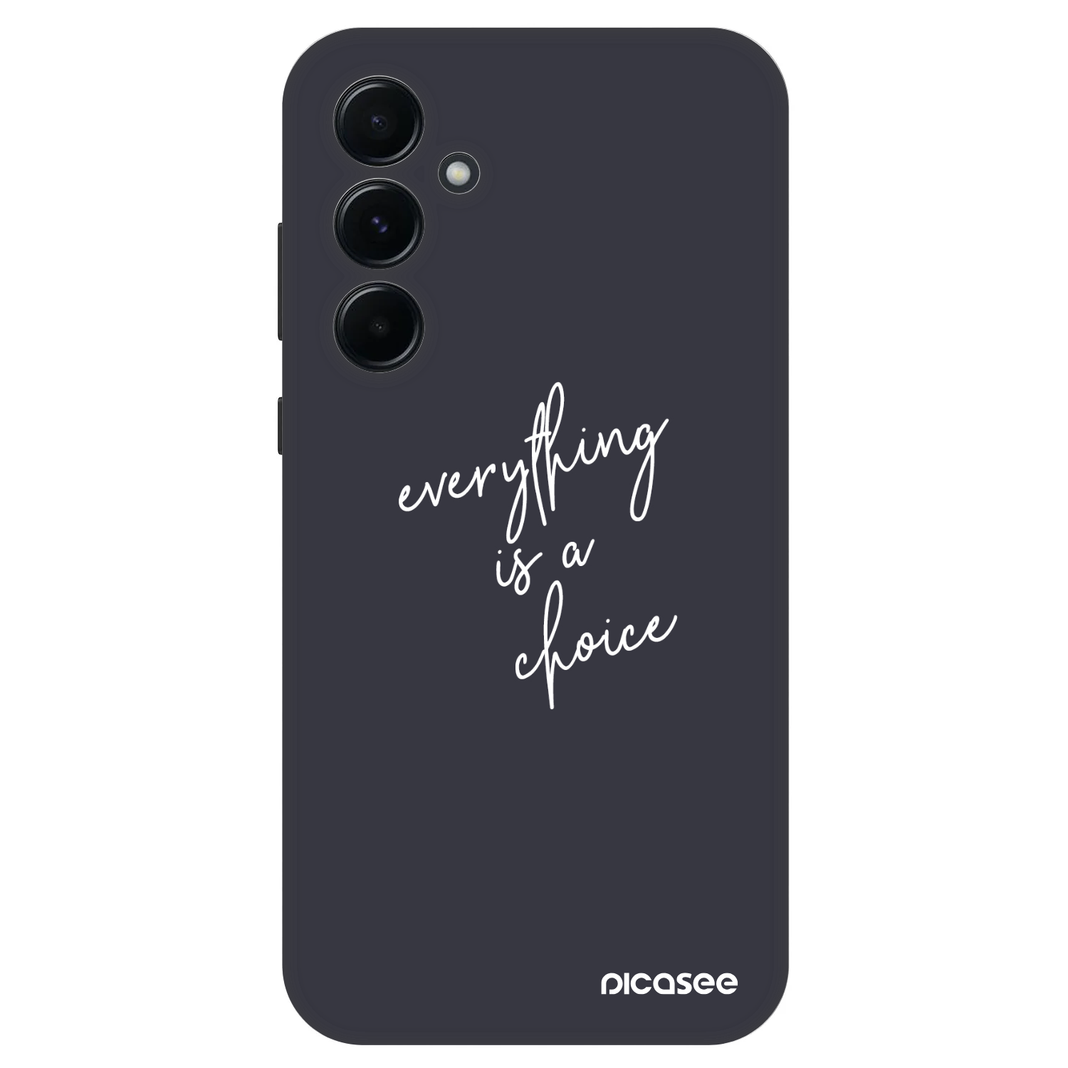 Picasee Fashion Case για Samsung Galaxy A55 5G A556B - Everything is a choice