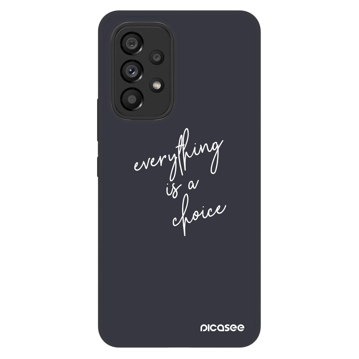 Picasee Fashion Case για Samsung Galaxy A53 5G A536 - Everything is a choice