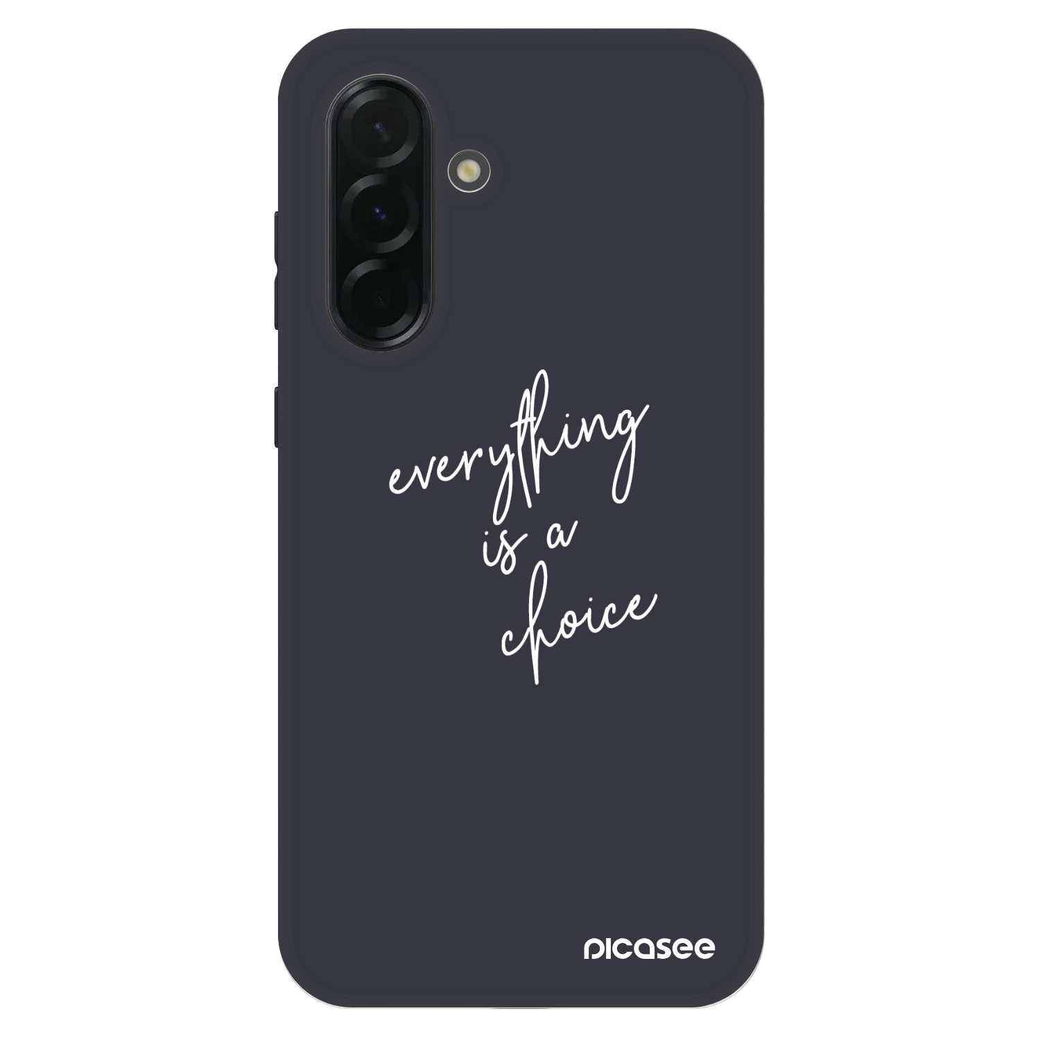 Picasee Fashion Case για Samsung Galaxy A36 5G - Everything is a choice