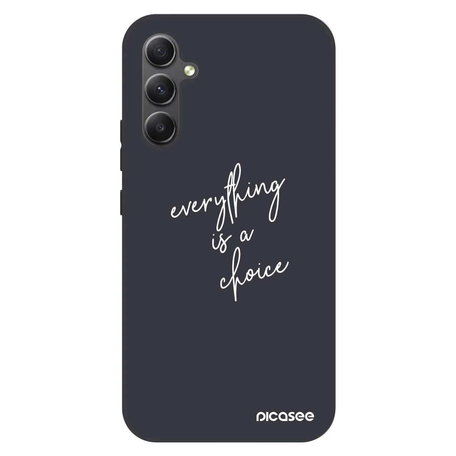 Picasee Fashion Case για Samsung Galaxy A34 5G A346B - Everything is a choice
