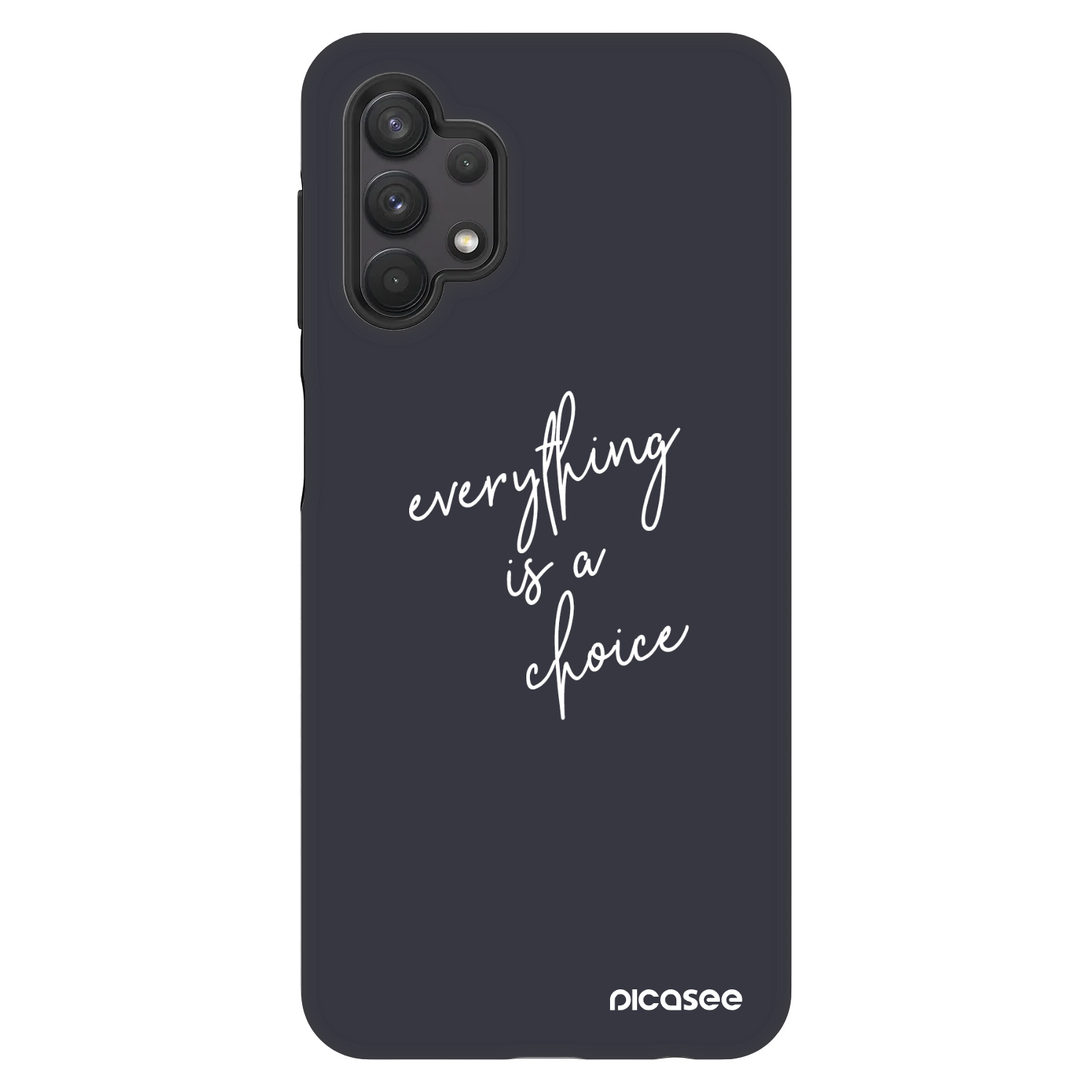 Picasee Fashion Case για Samsung Galaxy A32 5G A326B - Everything is a choice