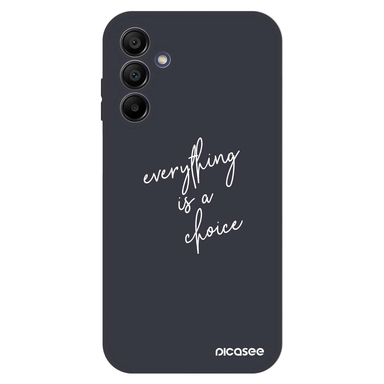 Picasee Fashion Case για Samsung Galaxy A15 A155F 4G - Everything is a choice