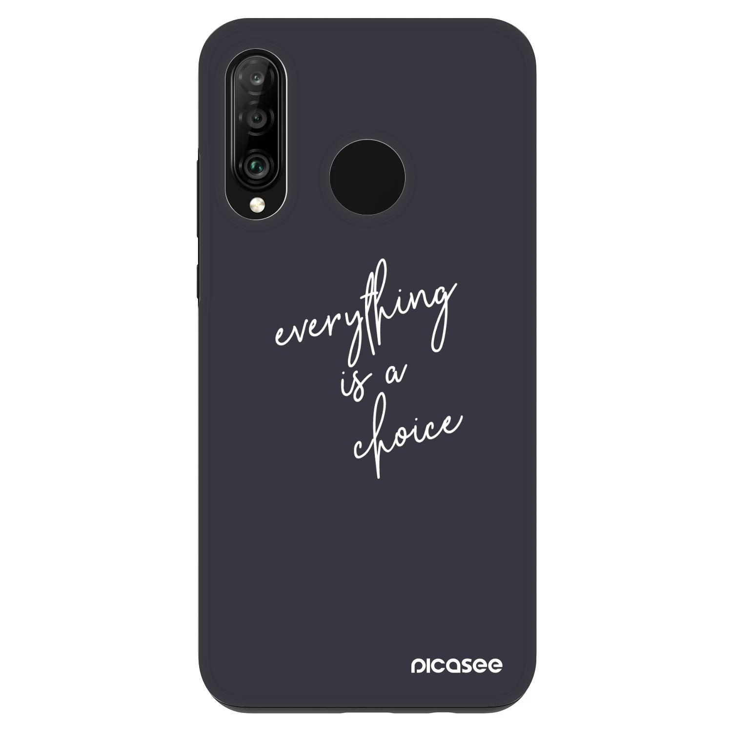 Picasee Fashion Case για Huawei P30 Lite - Everything is a choice