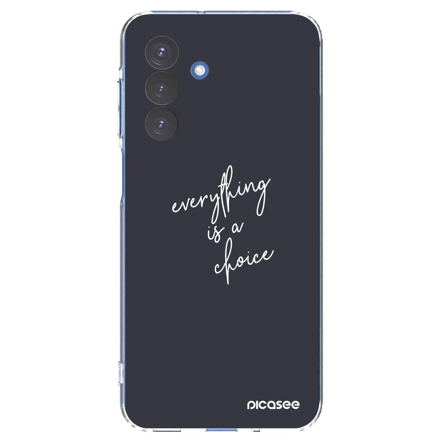 Picasee διαφανής θήκη σιλικόνης Samsung Galaxy A17 5G - Everything is a choice