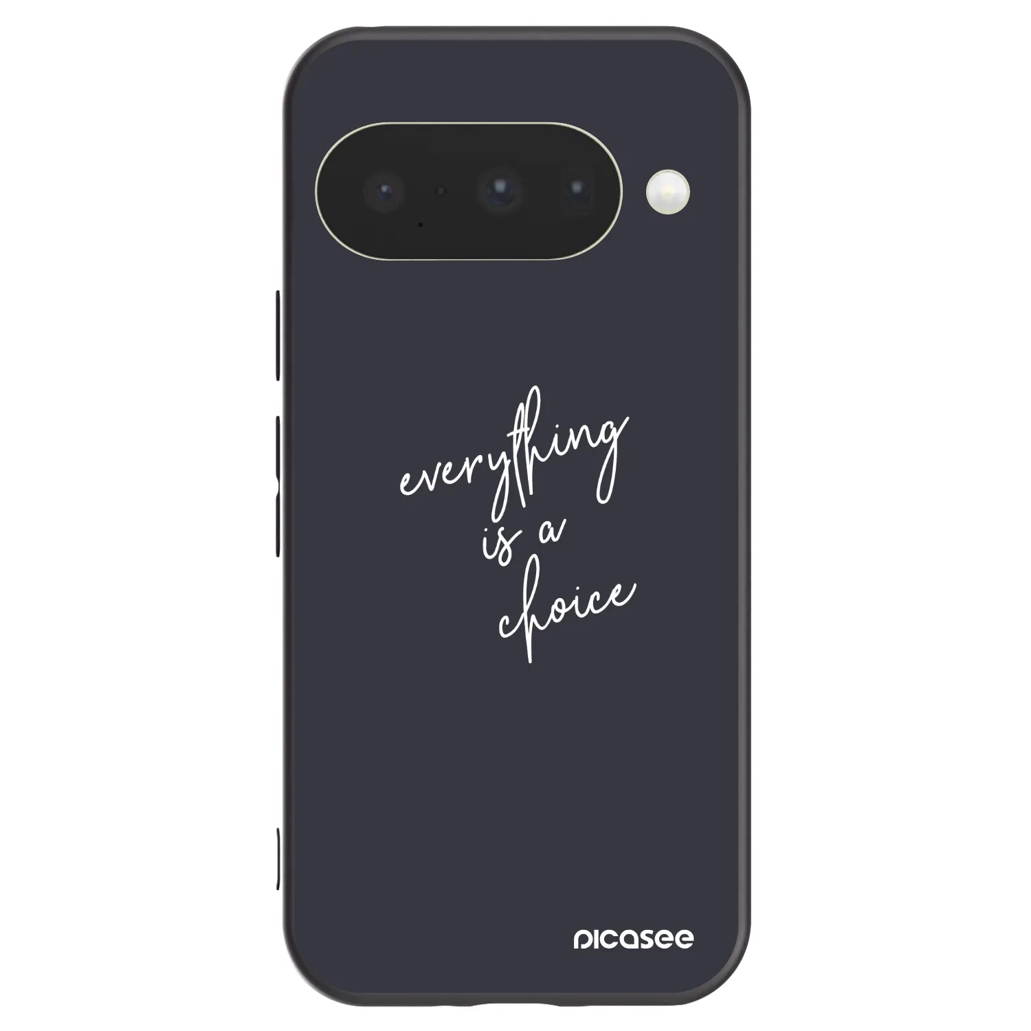 Picasee Μαύρη θήκη σιλικόνης για Google Pixel 10 - Everything is a choice