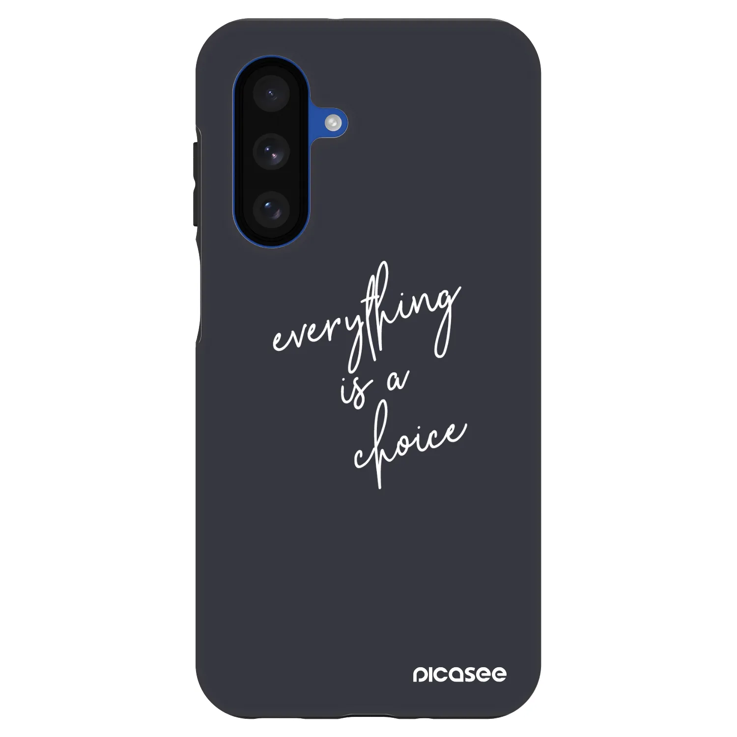 Picasee Fashion Case για Samsung Galaxy A17 5G - Everything is a choice