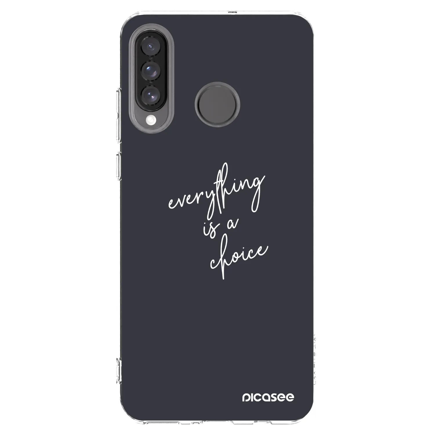 Picasee διαφανής θήκη σιλικόνης Huawei P30 Lite - Everything is a choice