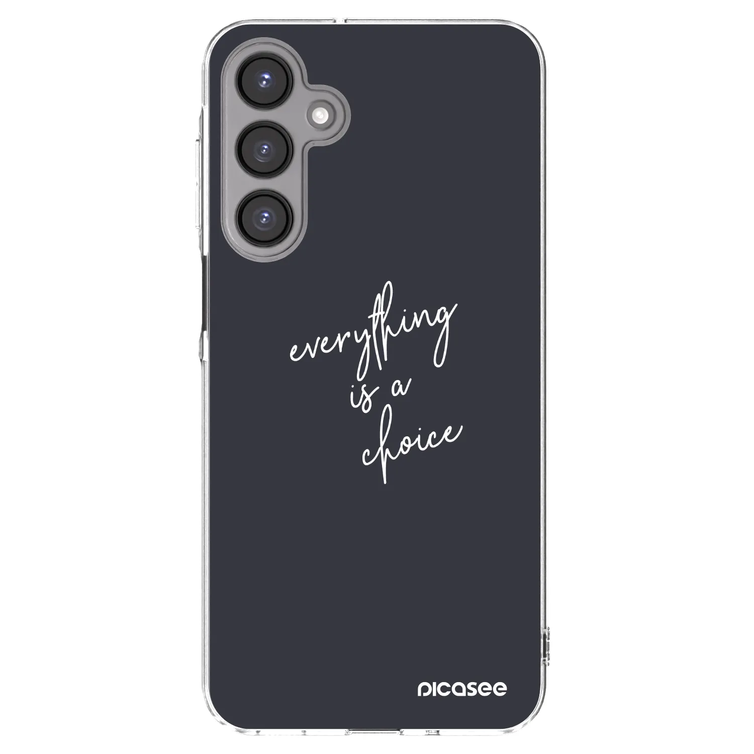 Picasee διαφανής θήκη σιλικόνης Samsung Galaxy A16 4G - Everything is a choice
