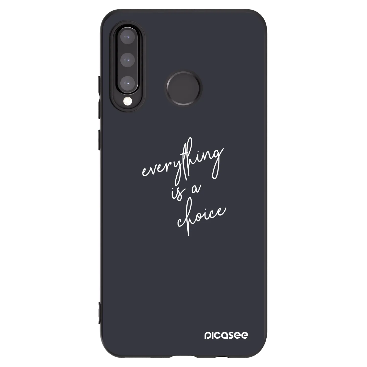 Picasee Μαύρη θήκη σιλικόνης για Huawei P30 Lite - Everything is a choice