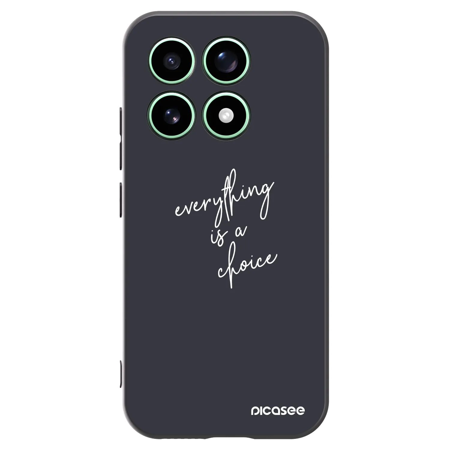 Picasee Μαύρη θήκη σιλικόνης για Xiaomi 17 - Everything is a choice