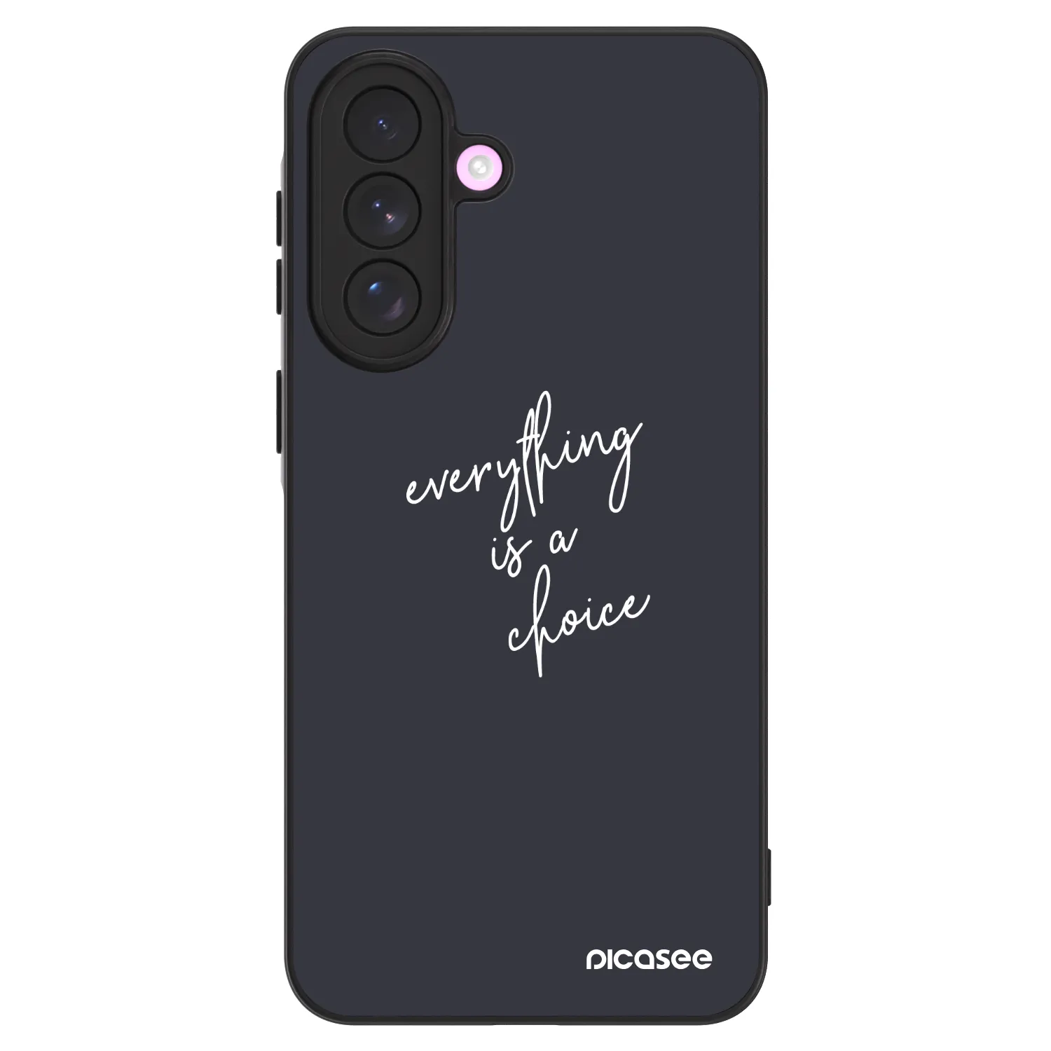 Picasee ULTIMATE CASE για Samsung Galaxy A57 5G - Everything is a choice