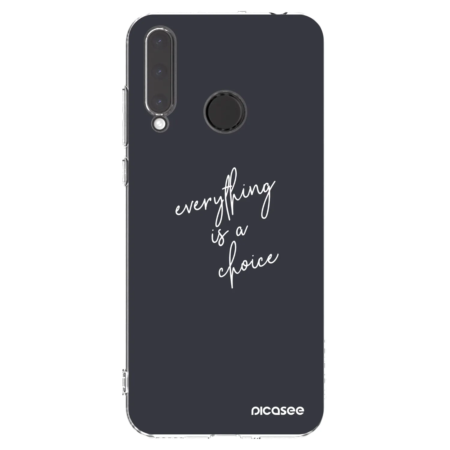 Picasee διαφανής θήκη σιλικόνης Honor 20 Lite - Everything is a choice