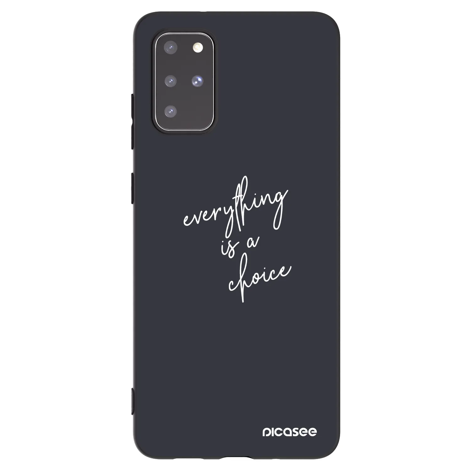 Picasee Μαύρη θήκη σιλικόνης για Samsung Galaxy S20+ G985F - Everything is a choice