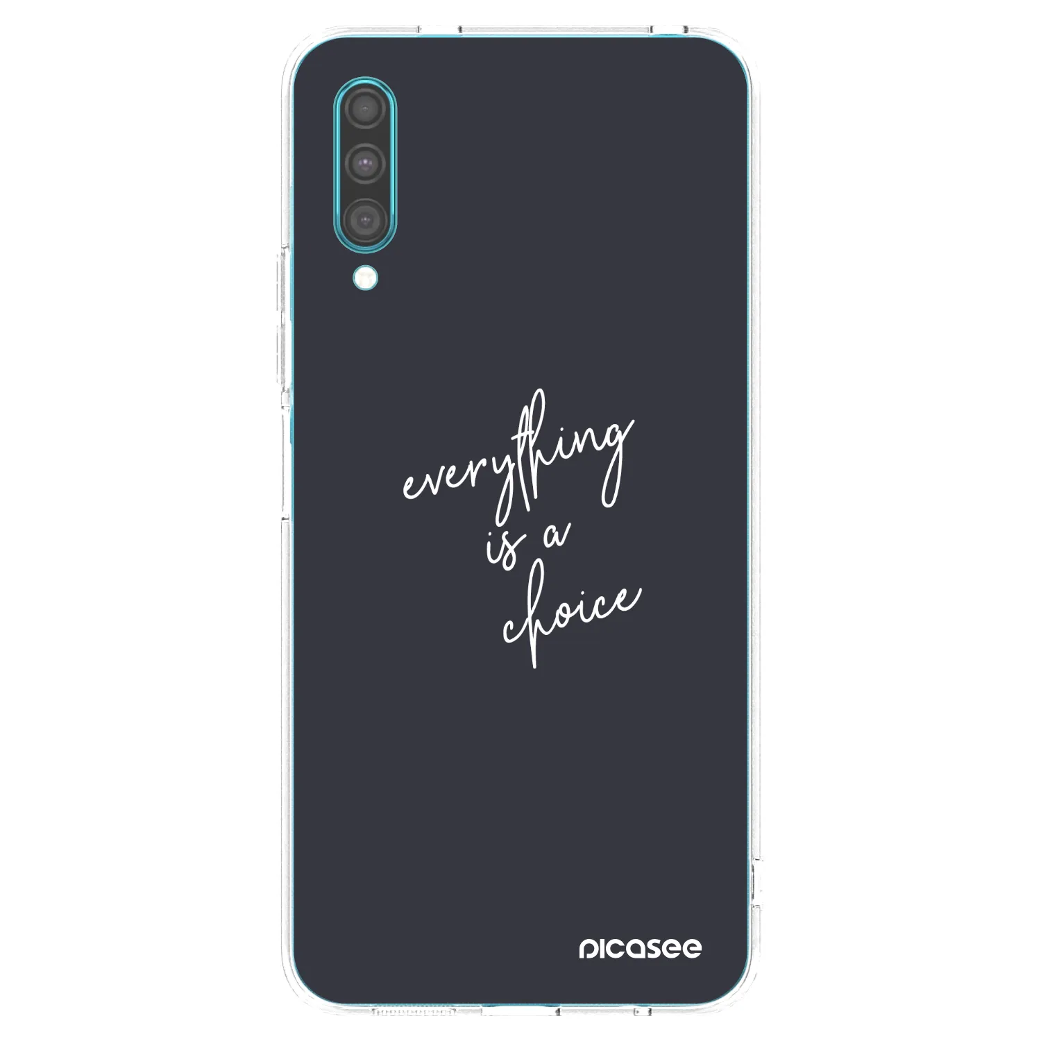 Picasee διαφανής θήκη σιλικόνης Samsung Galaxy A30s A307F - Everything is a choice