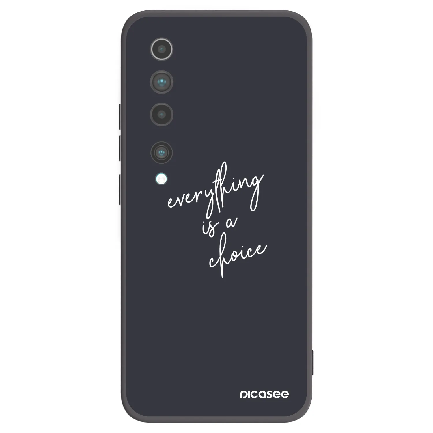 Picasee Μαύρη θήκη σιλικόνης για Xiaomi Mi 10 - Everything is a choice