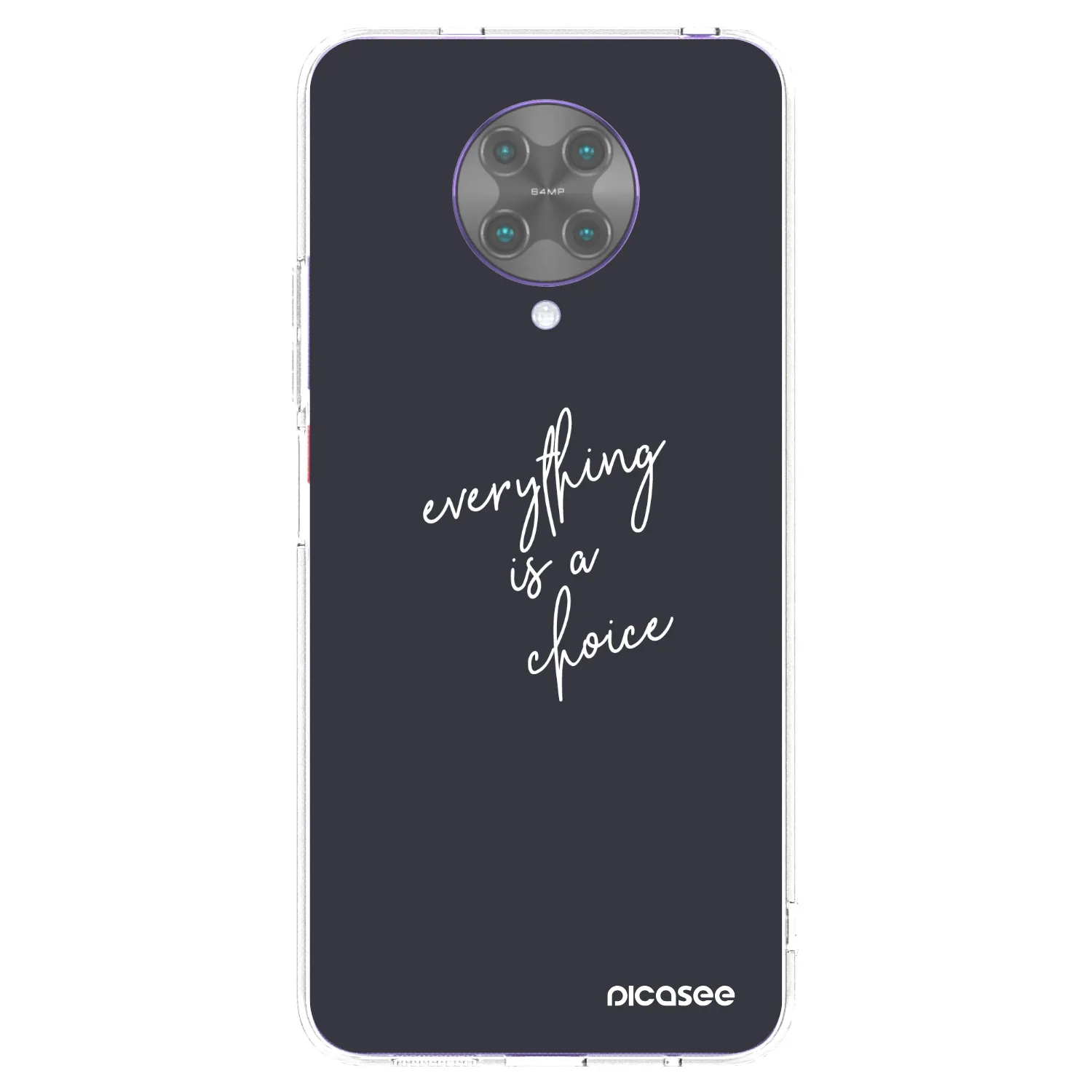 Picasee διαφανής θήκη σιλικόνης Xiaomi Poco F2 Pro - Everything is a choice