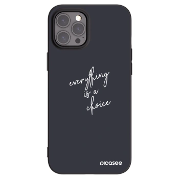 Picasee Μαύρη θήκη σιλικόνης για Apple iPhone 12 Pro Max - Everything is a choice