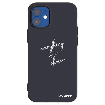 Picasee Μαύρη θήκη σιλικόνης για Apple iPhone 12 mini - Everything is a choice